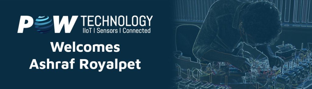 PowTechnology welcomes Ashraf Royalpet to its engineering team